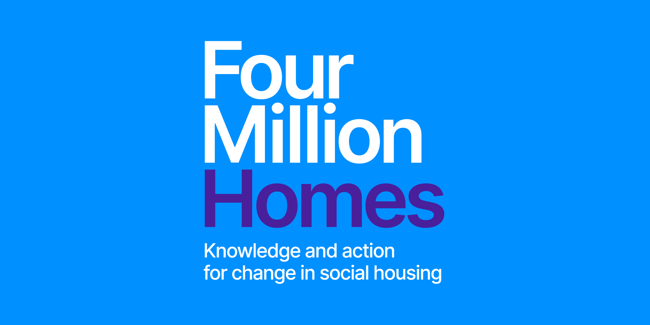 Four Million Homes - Knowledge and action for change in social housing