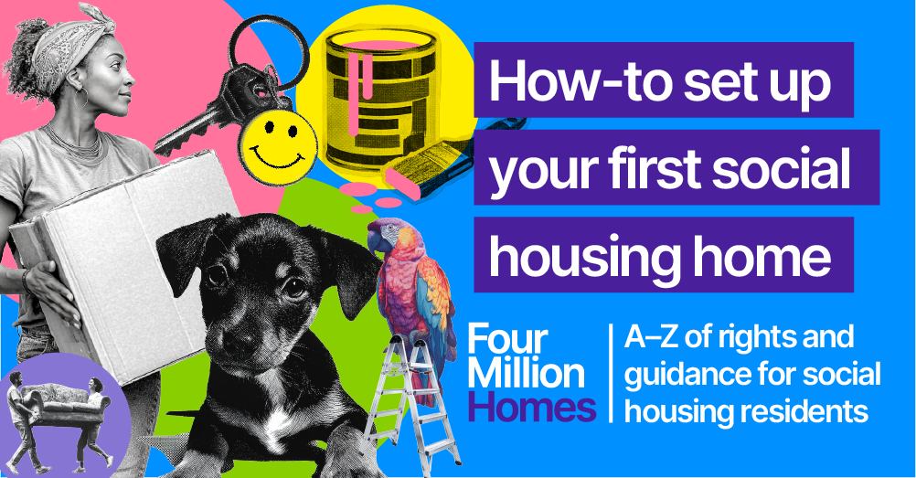 How-to set up your first social housing home - Four Million Homes